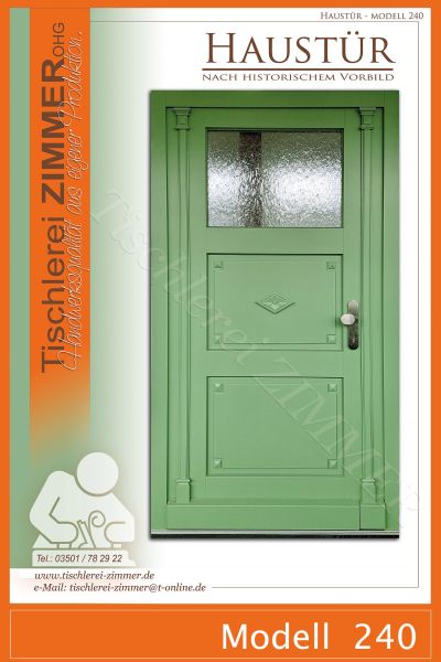 grüne Haustür mit Scheinschlagleiste nach historischem Vorbild