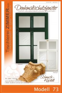 Modell 73 - Denkmalschutzfenster ( innen weiß - außen grün ) mit geschnitztem Kapitell