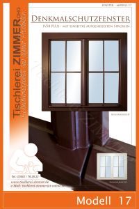 Modell 17 - Sprossenfenster ( innen Weiß - außen Braun ) - Denkmalschutzfenster - Tischlerei Zimmer