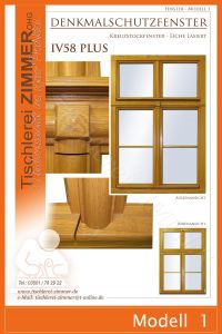 Modell 1 - Kreuzstockfenster IV58 PLUS - Denkmalschutzfenster - Tischlerei Zimmer