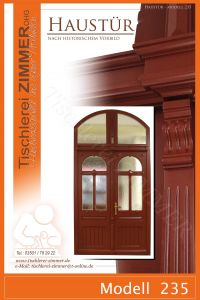 Haustür mit klassischen Zierelementen (Segmentbogen-Oberlicht) nach historischer Vorlage - Modell 235