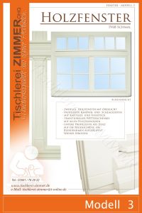 Modell 3 - mehrflügeliges Holzfenster mit Sprossen