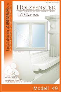 Modell 49 - weißes Holzfenster mit traditionellem Holzwetterschenkel