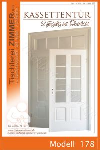 zweiflügelige Kassettentür mit Oberlicht nach historischem Vorbild