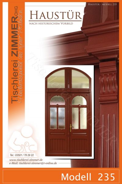 Haustür mit klassischen Zierelementen (Segmentbogen-Oberlicht) nach historischer Vorlage - Modell 235